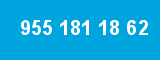 955 181 18 62 955 181 18 62